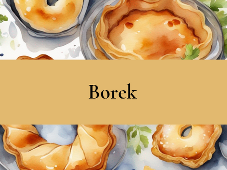 Middle Eastern Recipes #3 -- Borek